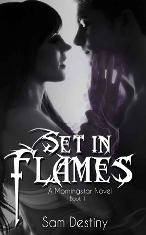 [Morningstars 01] • Set in Flames